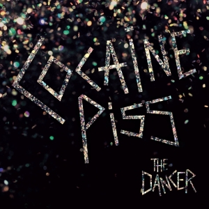 Cocaine Piss - Dancer i gruppen CD hos Bengans Skivbutik AB (3920965)