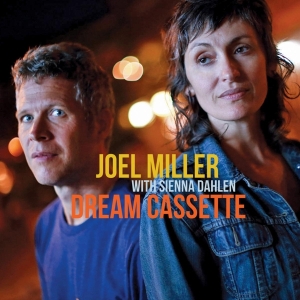 Joel Miller - Dream Cassette i gruppen CD hos Bengans Skivbutik AB (3920978)