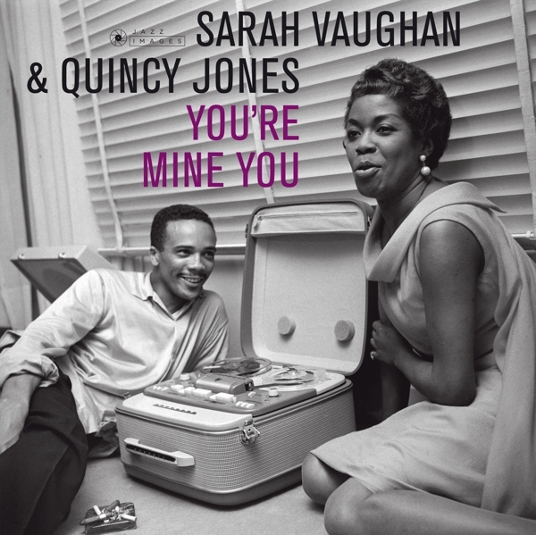Sarah & Quincy Jones Vaughan - You're Mine You i gruppen CD / Jazz/Blues hos Bengans Skivbutik AB (3920990)