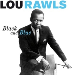 Lou Rawls - Black And Blue i gruppen CD / RnB-Soul hos Bengans Skivbutik AB (3921047)