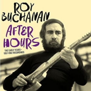 Roy Buchanan - After Hours i gruppen CD hos Bengans Skivbutik AB (3921055)