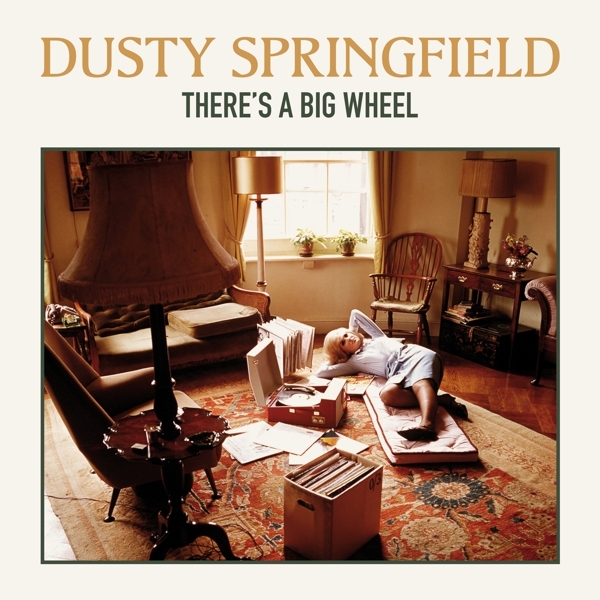 Dusty Springfield - There's A Big Wheel i gruppen VINYL / Toppselgere hos Bengans Skivbutik AB (3921062)