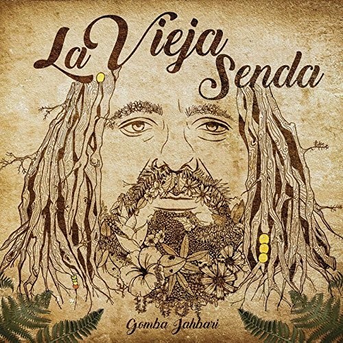 Jahbari Gomba - La Vieja Senda i gruppen CD / Worldmusic/ FolkeMusikkk hos Bengans Skivbutik AB (3921084)