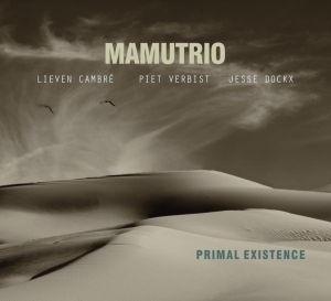Mamutrio - Primal Existence i gruppen CD hos Bengans Skivbutik AB (3921093)