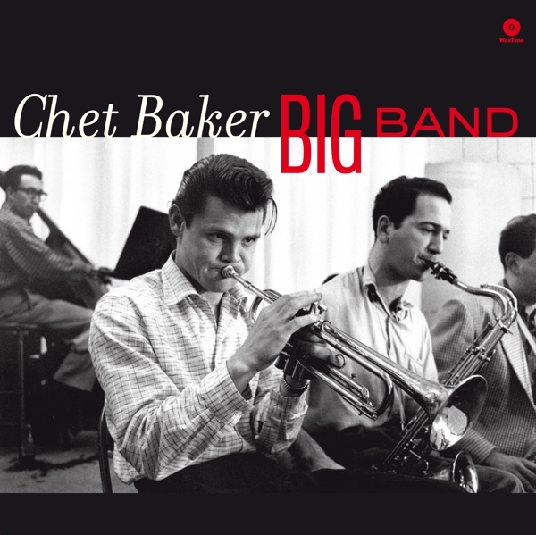 Chet Baker - Big Band i gruppen VINYL / Toppselgere hos Bengans Skivbutik AB (3921111)
