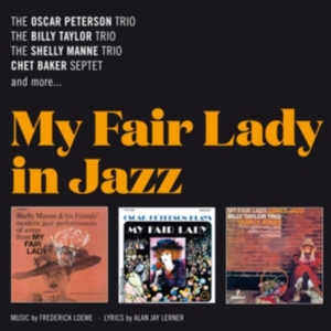 Oscar & Billy Taylor & Shelly Manne Peterson - My Fair Lady In Jazz i gruppen CD hos Bengans Skivbutik AB (3921182)