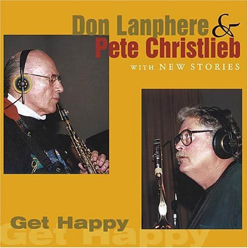 Lanphere Don/Pete Christlieb - Get Happy i gruppen CD / Jazz hos Bengans Skivbutik AB (3921243)