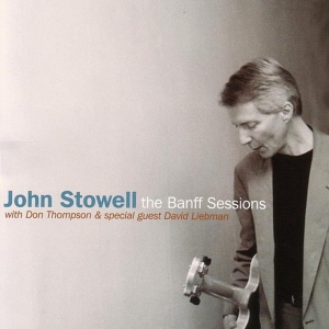 Stowell John - Banff Sessions i gruppen CD hos Bengans Skivbutik AB (3921258)