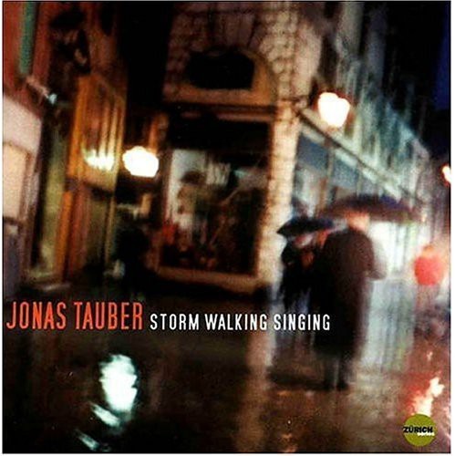 Tauber Jonas - Storm Walking Singing i gruppen CD / Toppselgere hos Bengans Skivbutik AB (3921259)