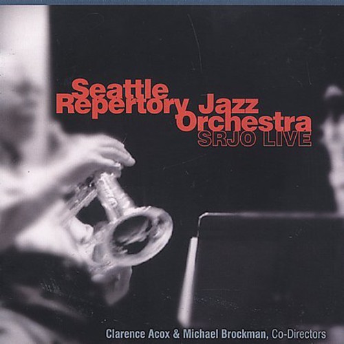 Seattle Repertory Jazz Orchestra - Live i gruppen CD / Jazz/Blues hos Bengans Skivbutik AB (3921292)