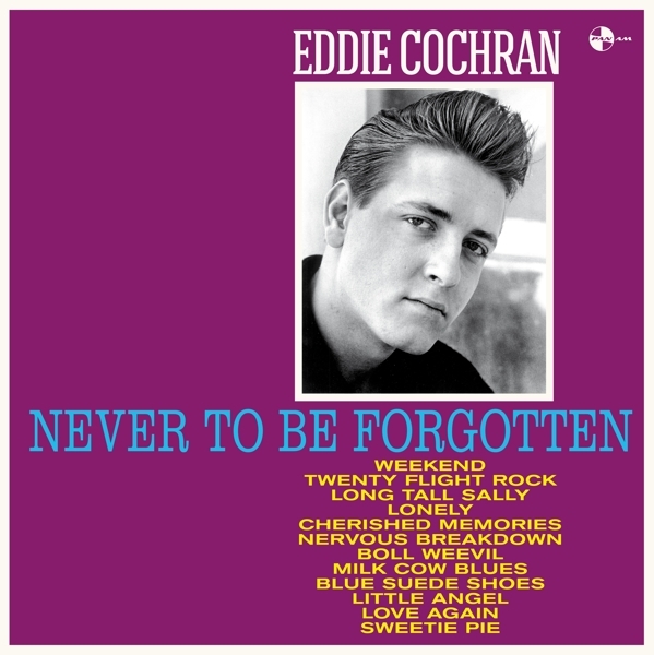 Eddie Cochran - Never To Be Forgotten i gruppen VINYL / Rock hos Bengans Skivbutik AB (3921319)