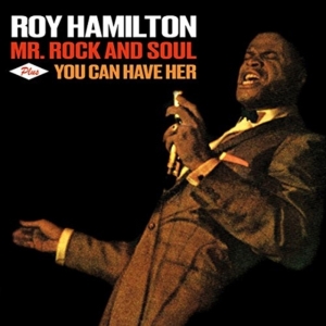 Roy Hamilton - Mr.Rock And Soul + You Can Have Her i gruppen CD / RnB-Soul hos Bengans Skivbutik AB (3921325)