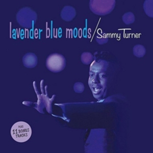 Sammy Turner - Lavender Blue Moods i gruppen CD hos Bengans Skivbutik AB (3921353)