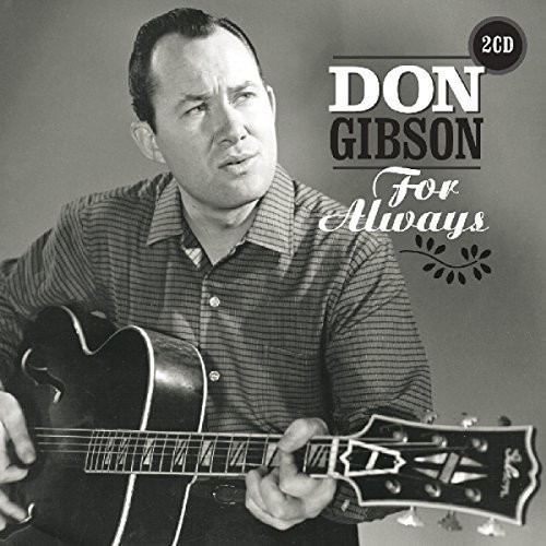 Gibson Don - For Always i gruppen CD / Country hos Bengans Skivbutik AB (3921385)