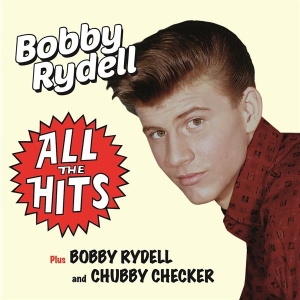 Bobby Rydell - All The Hits/Bobby Rydell And Chubby Checker i gruppen CD / Pop-Rock hos Bengans Skivbutik AB (3921423)