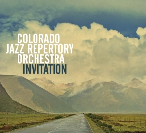 Colorado Jazz Repertory -Orchestra- - Invitation i gruppen CD hos Bengans Skivbutik AB (3921442)