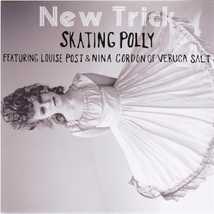 Skating Polly - New Trick i gruppen CD hos Bengans Skivbutik AB (3921447)