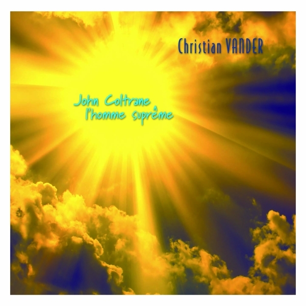 Christian Vander - John Coltrane i gruppen CD / Toppselgere hos Bengans Skivbutik AB (3921463)