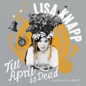 Lisa Knapp - Till April Is Dead i gruppen CD hos Bengans Skivbutik AB (3921550)