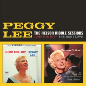 Peggy Lee - Nelson Riddle Sessions (Jump For Joy + The Man I Love) i gruppen CD / Jazz hos Bengans Skivbutik AB (3922419)