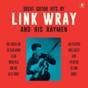 Link & His Raymen Wray - Great Guitar Hits By Link Wray And His Wraymen i gruppen VINYL / Pop-Rock,Annet hos Bengans Skivbutik AB (3922557)