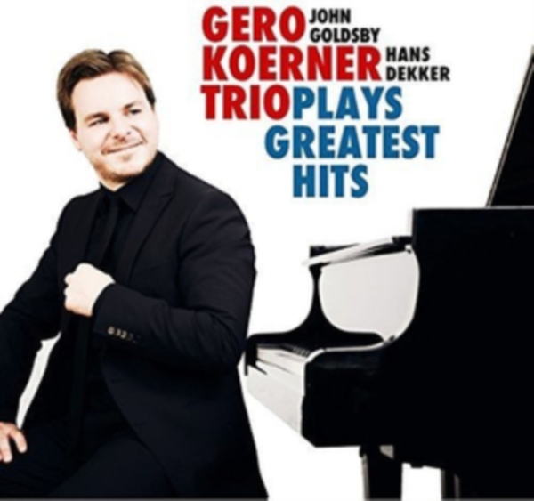 Koerner Gero -Trio- - Plays Greatest Hits i gruppen CD / Toppselgere hos Bengans Skivbutik AB (3922581)