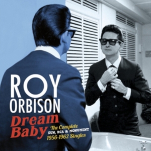 Roy Orbison - Dream Baby i gruppen CD / Pop-Rock,Annet hos Bengans Skivbutik AB (3922591)