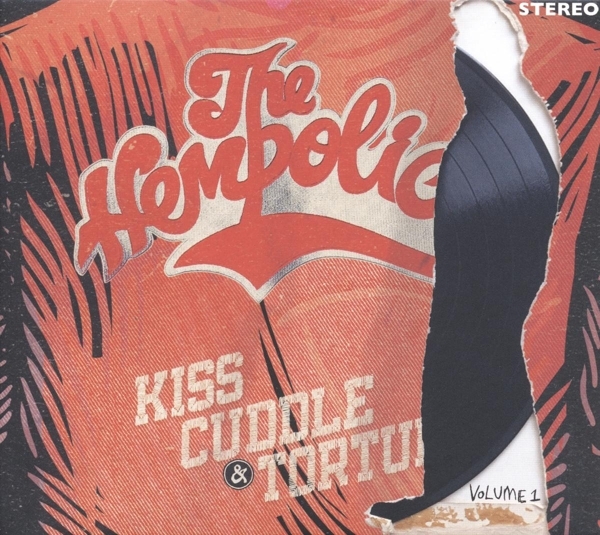 Hempolics - Kiss, Cuddle & Torture Volume 1 i gruppen Annet /  hos Bengans Skivbutik AB (3922621)
