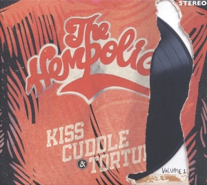 Hempolics - Kiss, Cuddle & Torture Volume 1 i gruppen VINYL hos Bengans Skivbutik AB (3922622)