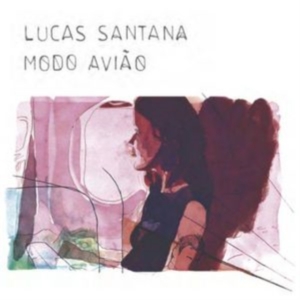 Lucas Santtana - Modo Aviao i gruppen CD / Pop-Rock,Annet hos Bengans Skivbutik AB (3922632)