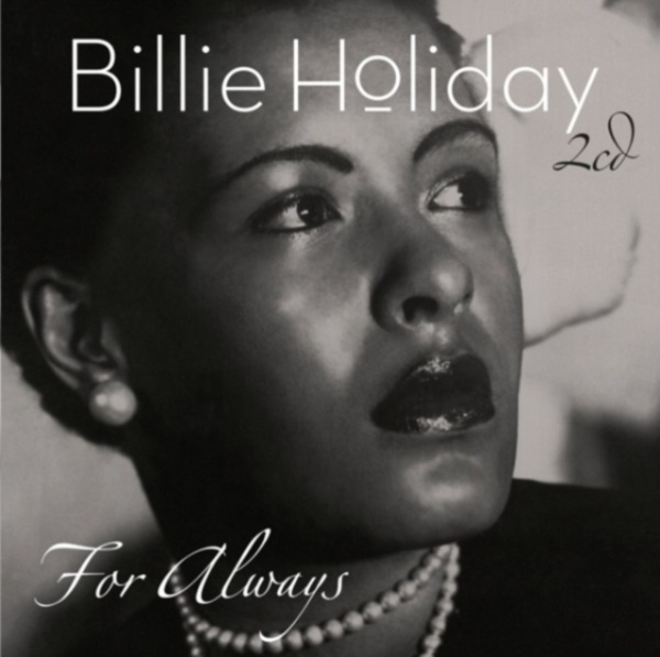 Holiday Billie - For Always i gruppen CD / Jazz/Blues hos Bengans Skivbutik AB (3922660)