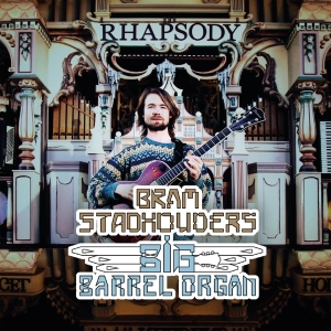 Bram Stadhouders - Big Barrel Organ i gruppen CD hos Bengans Skivbutik AB (3922799)