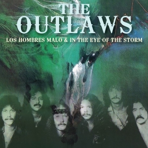 Outlaws - Los Hombres Malo/In The Eye Of The Storm i gruppen CD hos Bengans Skivbutik AB (3922824)