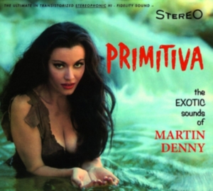 Martin Denny - Primitiva/Forbidden Island i gruppen Annet /  hos Bengans Skivbutik AB (3922827)