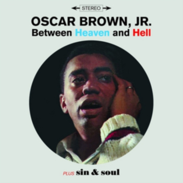 Oscar Jr. Brown - Between Heaven & Hell / Sin & Soul i gruppen CD / Toppselgere hos Bengans Skivbutik AB (3922832)