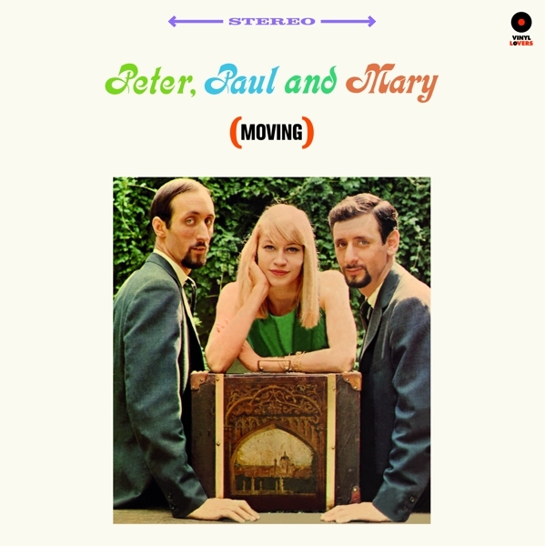 Paul & Mary Peter - Peter, Paul & Mary (Moving) i gruppen VINYL / Toppselgere hos Bengans Skivbutik AB (3922857)