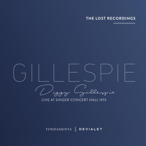 Dizzy Gillespie - Live At Singer Concert Hall 1973 i gruppen CD hos Bengans Skivbutik AB (3922902)
