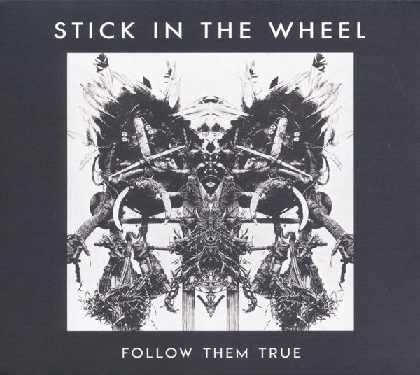 Stick In The Wheel - Follow Them True i gruppen CD / Toppselgere hos Bengans Skivbutik AB (3922932)