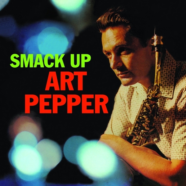 Art Pepper - Smack Up i gruppen CD / Toppselgere hos Bengans Skivbutik AB (3922947)