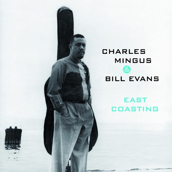 Charles & Bill Evans Mingus - East Coasting i gruppen CD / Toppselgere hos Bengans Skivbutik AB (3922948)