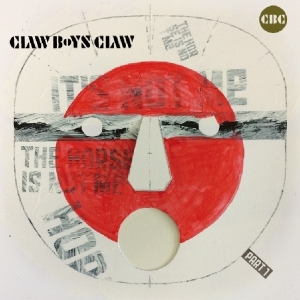 Claw Boys Claw - It's Not Me, The Horse Is Not Me, Part 1 i gruppen CD hos Bengans Skivbutik AB (3923041)