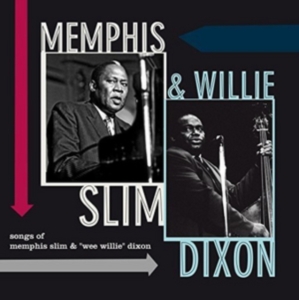 Memphis & Willie Dixon Slim - Songs Of Memphis Slim & Willie Dixon i gruppen VINYL / Blues,Jazz hos Bengans Skivbutik AB (3923102)