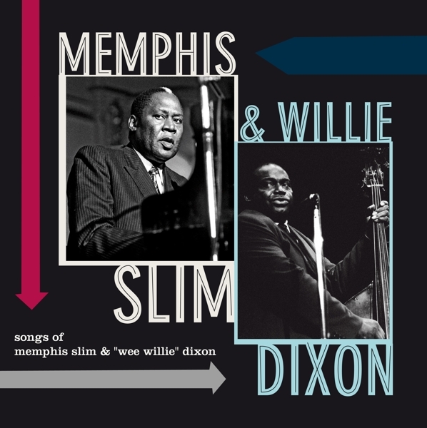Memphis & Willie Dixon Slim - Songs Of Memphis Slim & Willie Dixon i gruppen VINYL / Jazz/Blues hos Bengans Skivbutik AB (3923102)