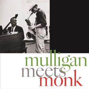 Mulligan Gerry & Thelonious Monk - Mulligan Meets Monk i gruppen CD hos Bengans Skivbutik AB (3923148)