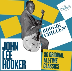 John Lee Hooker - Boogie Chillen' i gruppen CD hos Bengans Skivbutik AB (3923184)