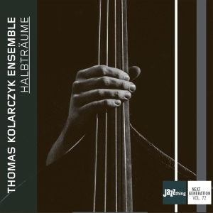 Thomas -Ensemble- Kolarczyk - Halbtraume i gruppen CD / Jazz hos Bengans Skivbutik AB (3923219)