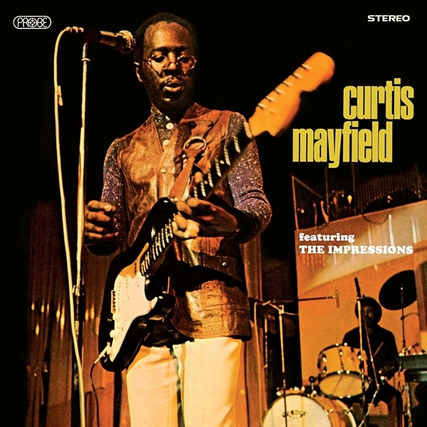 Curtis Mayfield - Curtis Mayfield Ft The Impressions i gruppen CD / Toppselgere hos Bengans Skivbutik AB (3923284)