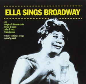 Ella Fitzgerald - Ella Sings Broadway/Ella Swings Gently With Nelson i gruppen CD hos Bengans Skivbutik AB (3923372)