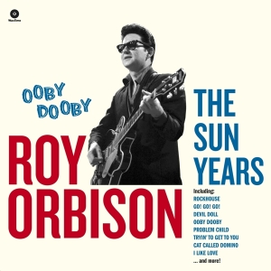 Roy Orbison - Ooby Dooby - The Sun Years i gruppen VINYL / Pop-Rock,Annet hos Bengans Skivbutik AB (3923454)