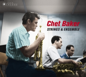 Chet Baker - Strings & Ensemble i gruppen CD / Jazz hos Bengans Skivbutik AB (3923486)